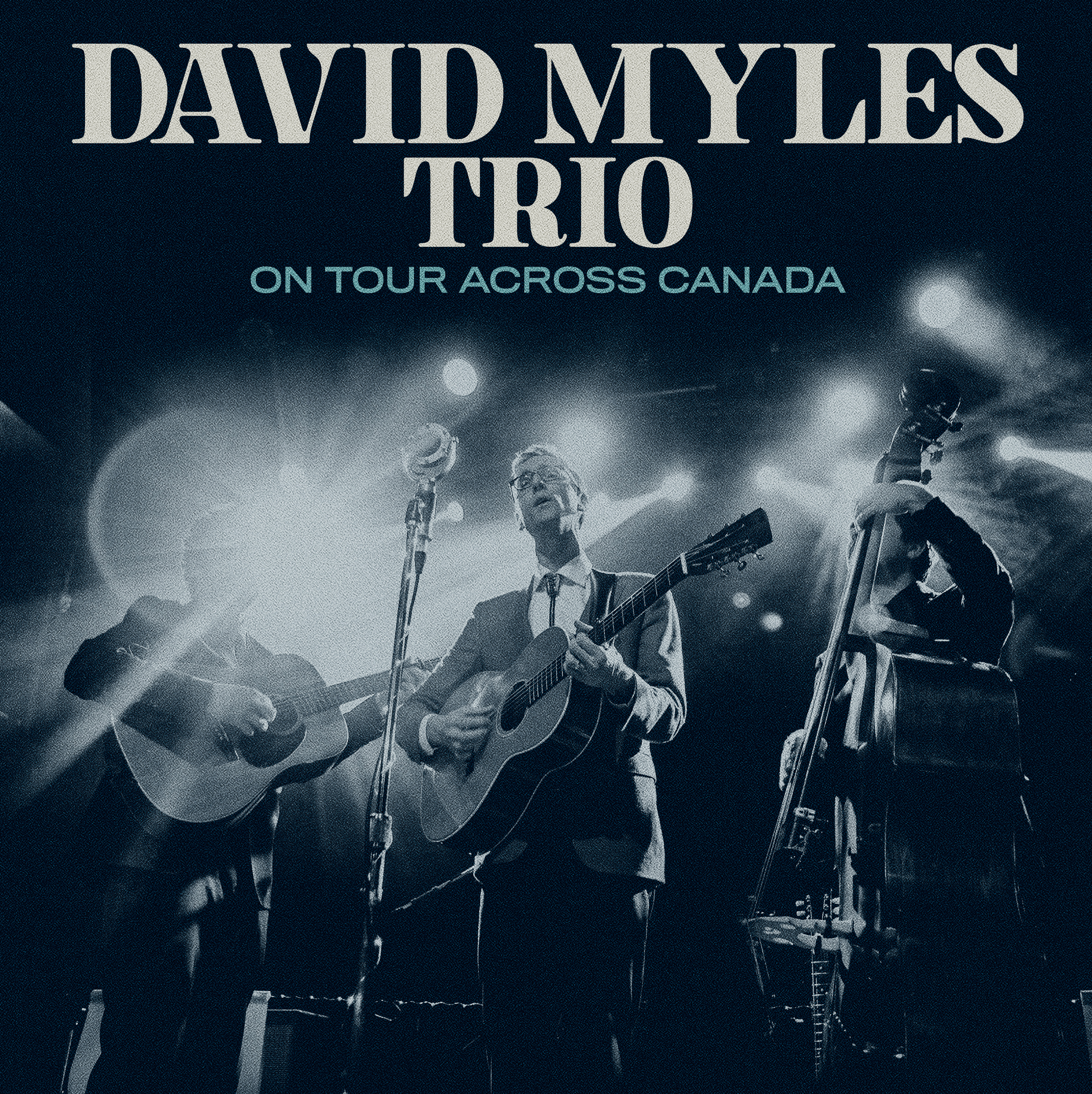 David Myles Trio On Tour Across Canada presented by the Artesian