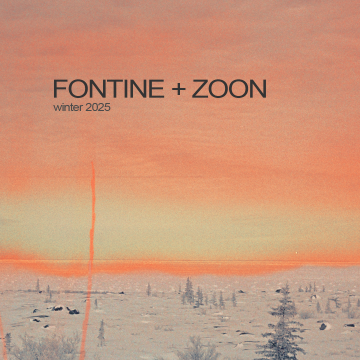 FONTINE + ZOON