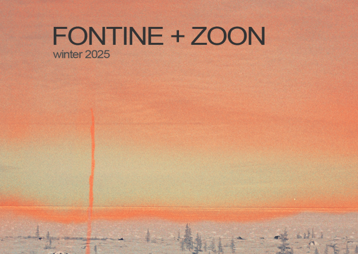 FONTINE + ZOON