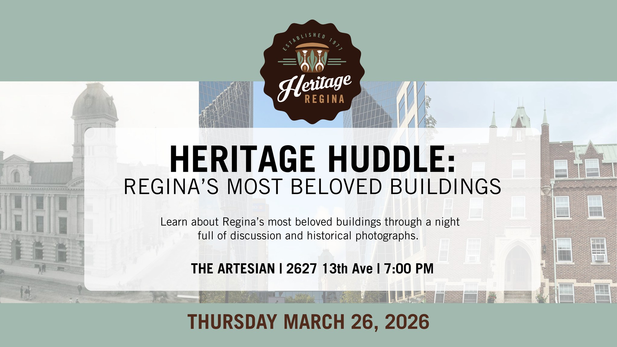 Heritage Huddle: Regina's most beloved buildings