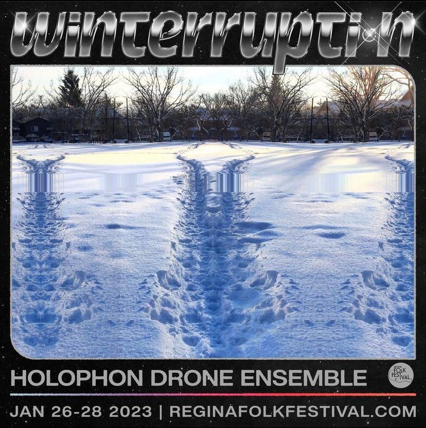 Holophon Drone Ensemble / Winterruption 2023