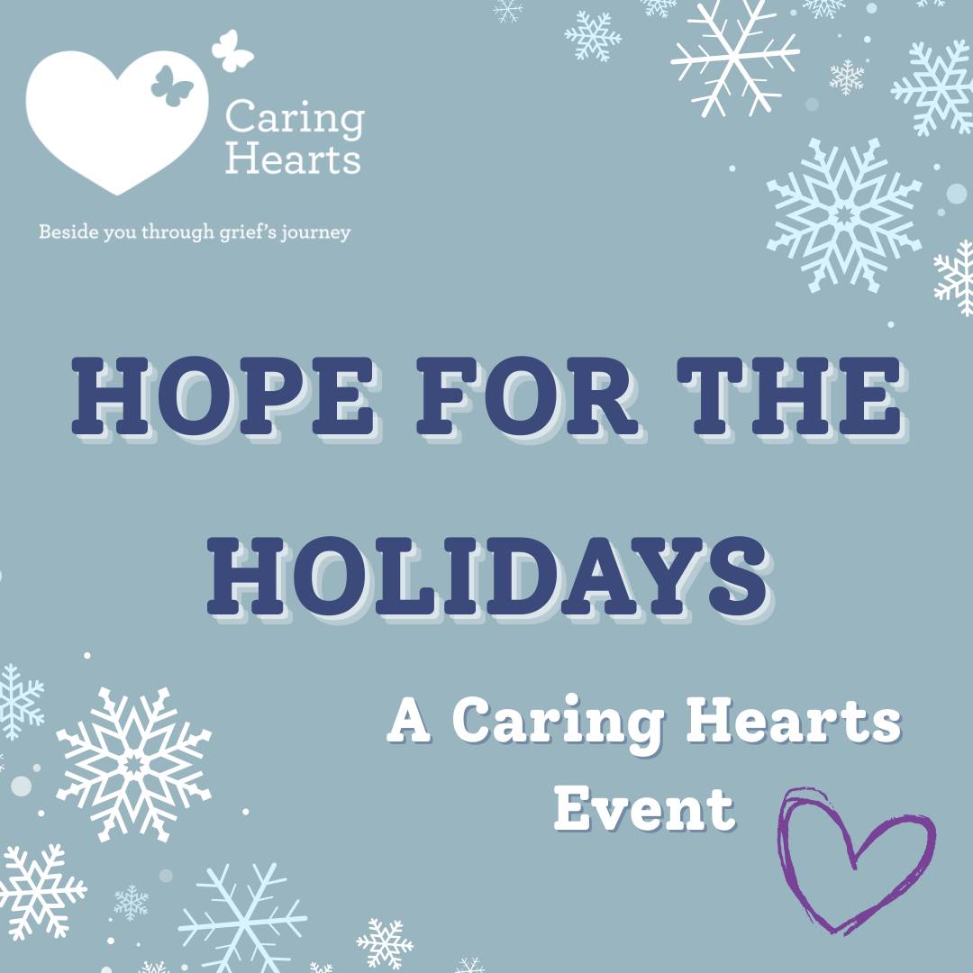 Hope for the Holidays - A Caring Hearts Fundraiser