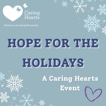 Hope for the Holidays - A Caring Hearts Fundraiser