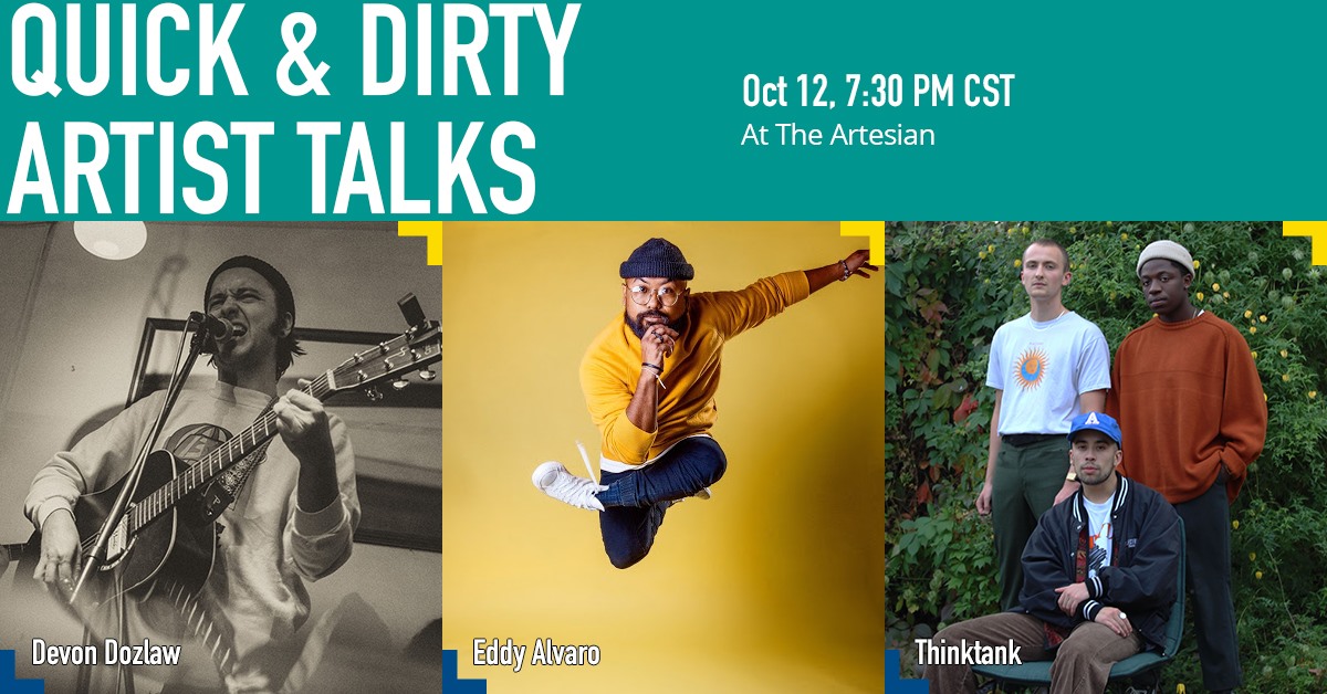 In-Person Quick & Dirty Artist Talks - Play