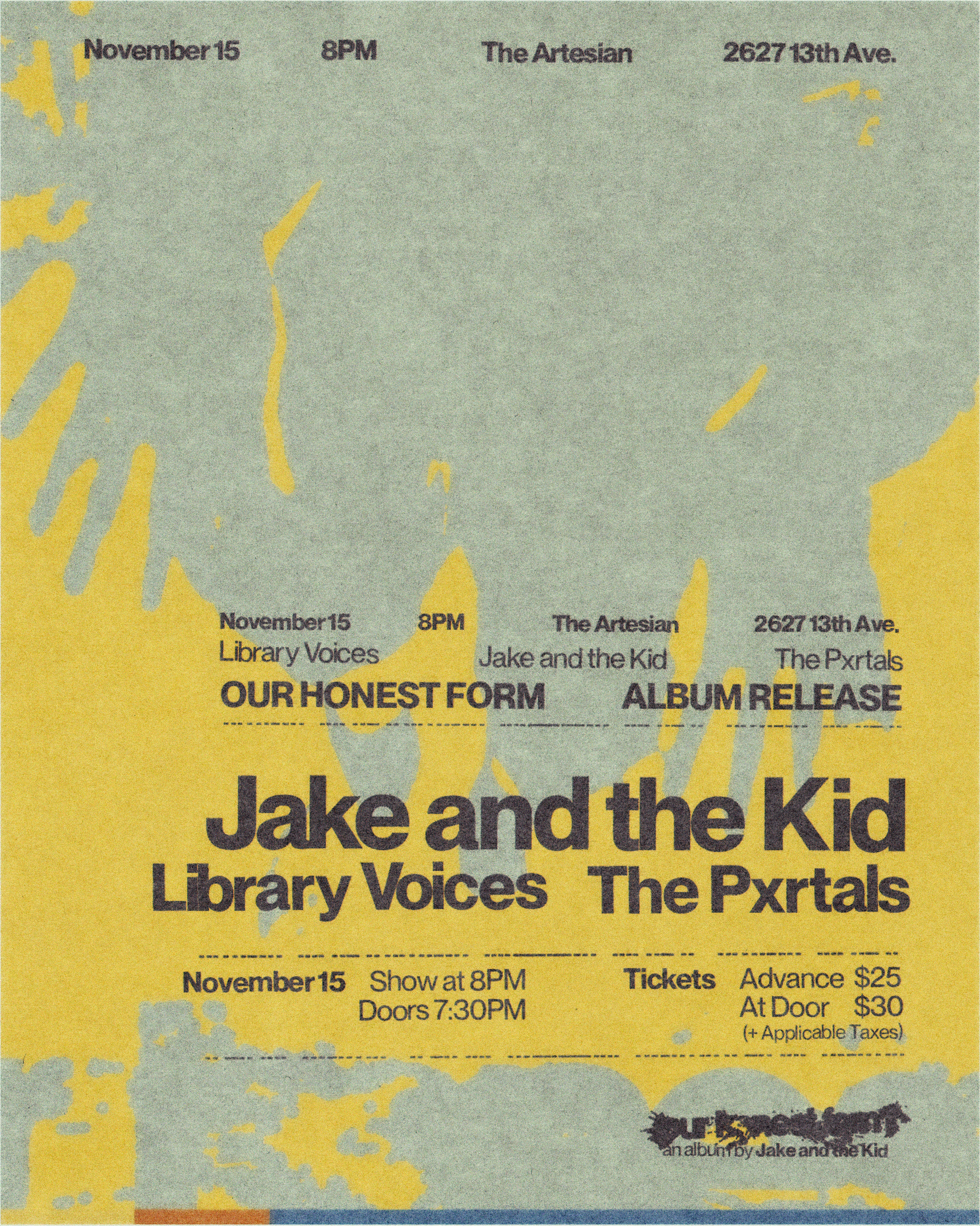 Jake and the Kid with special guests Library Voices and The Pxrtals