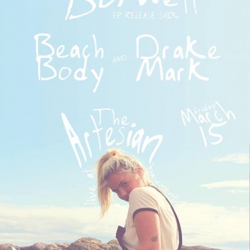 Marissa Burwell EP Release w/ Beach Body and Drake Mark