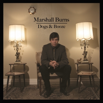 Marshall Burns Dogs & Booze Album Release with Lexi Buzash - 2 NIGHTS!