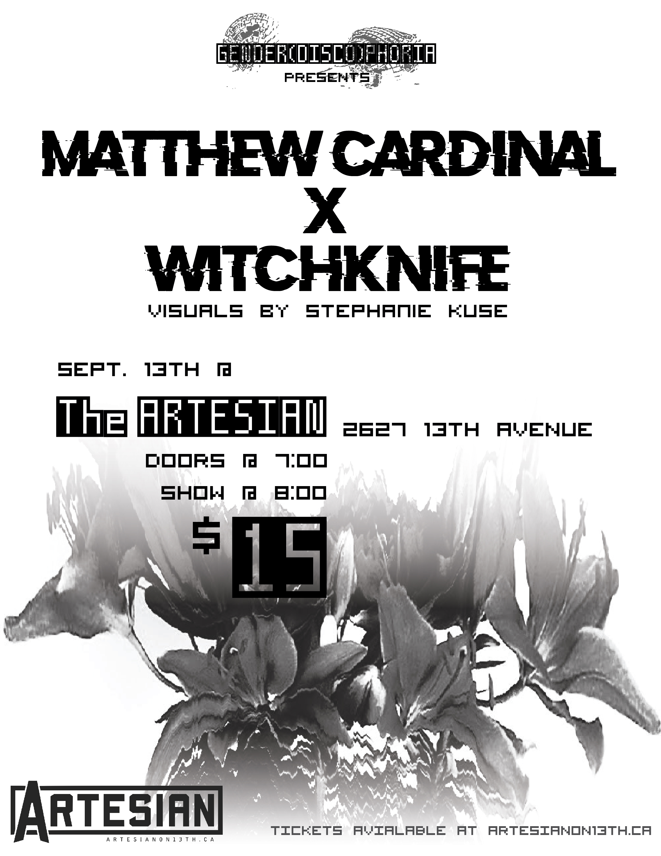 Matthew Cardinal x Witchknife presented by Gender(disco)phoria and the Artesian