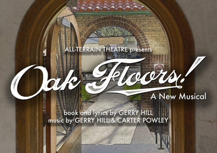 Oak Floors! A New Musical