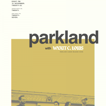 Parkland Album Release Show with special guest Wyatt C. Louis