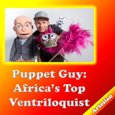 Regina Fringe / Puppet Guy: Africa's Top Ventriloquist