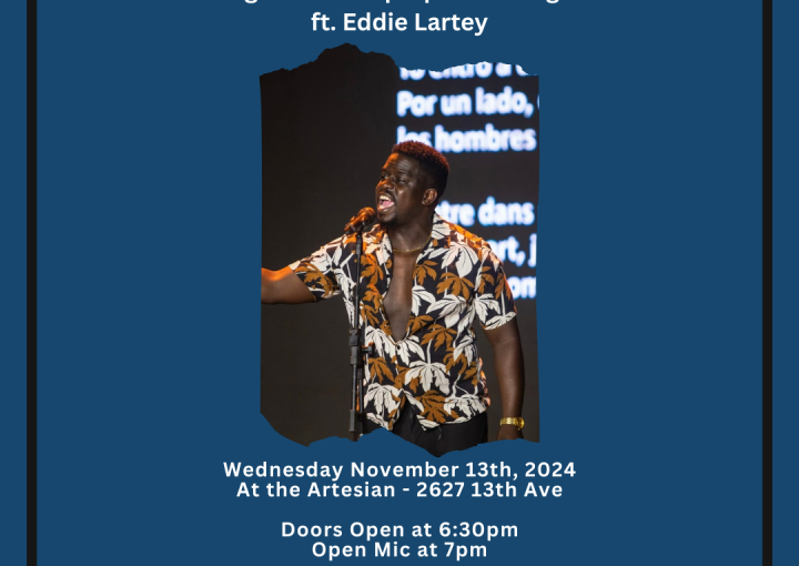 Regina Word Up Open Mic feat. Eddie Lartey