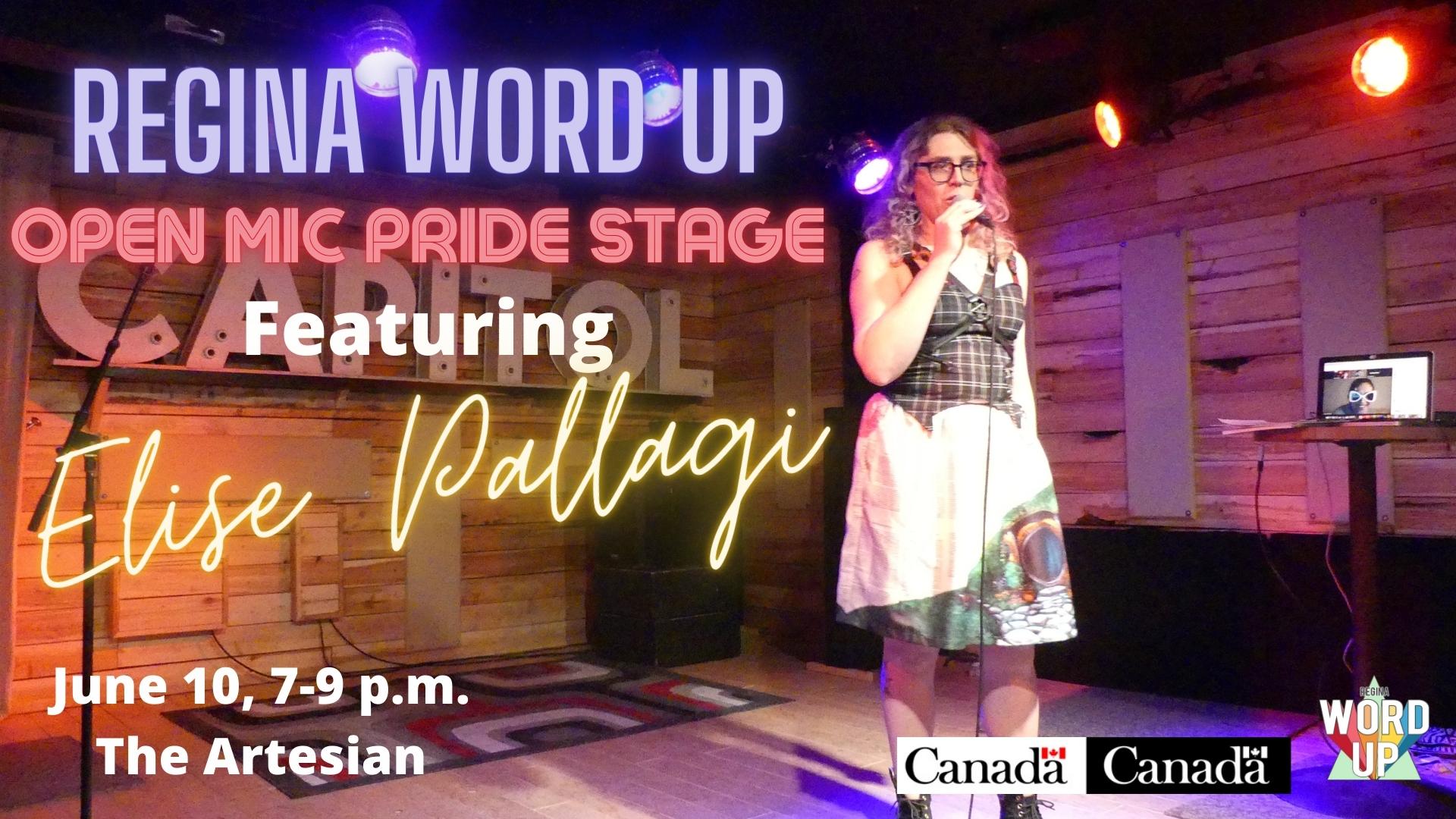 Regina Word Up Open Mic Pride Stage ft Elise Pallagi