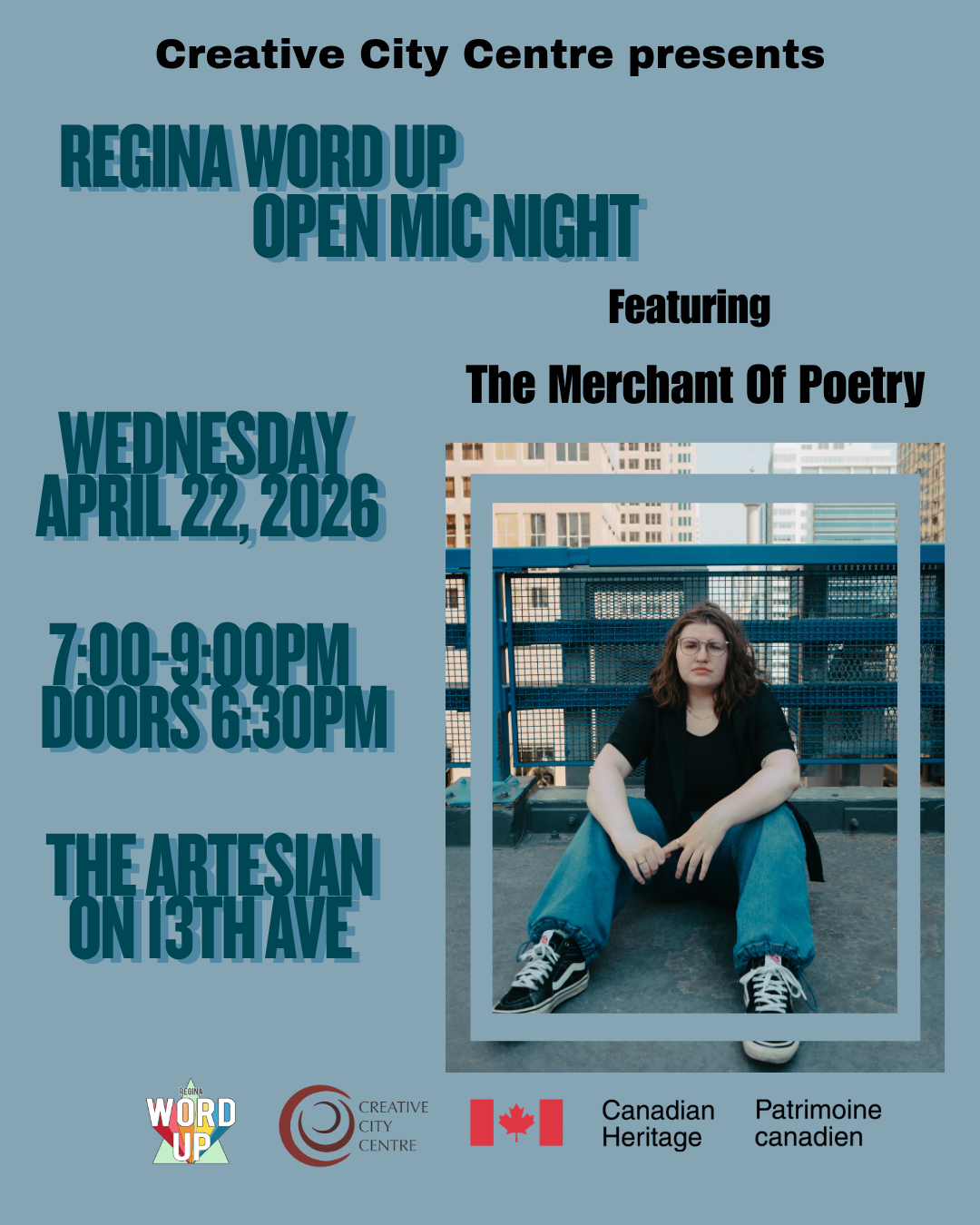 Regina Word Up Open Mic Featuring The Merchant of Poetry