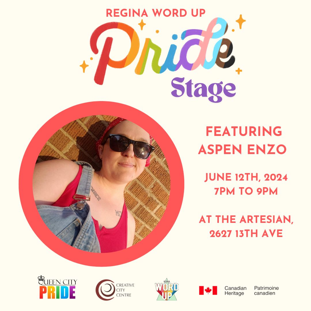 Regina Word Up Pride Stage feat. Aspen Enzo