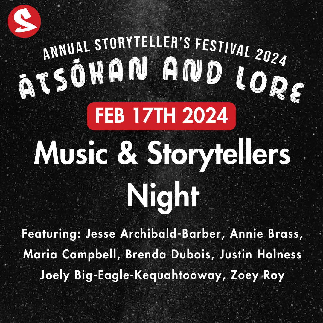 Sâkêwêwak Annual Storytellers Festival 2024: Ātsōkan and Lore - Music & Storytellers Night