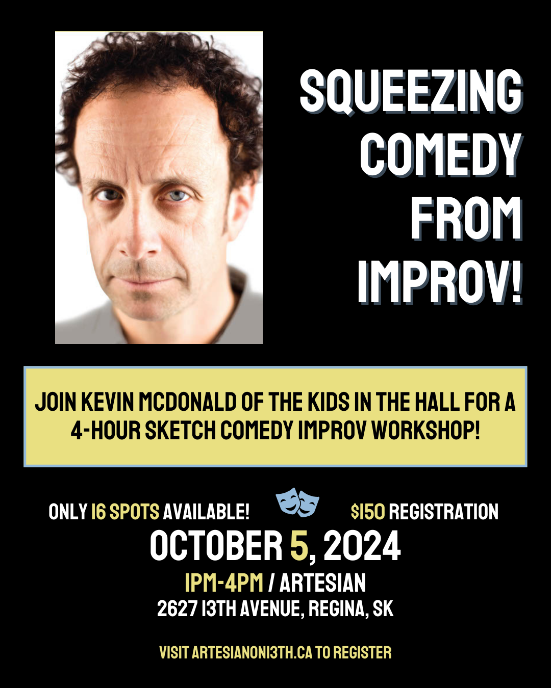 Kevin McDonald's Improv Workshop: Squeezing Comedy from Improv