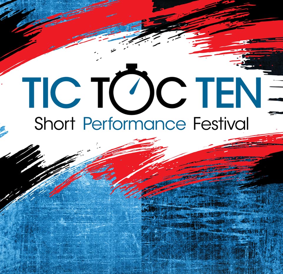 Tic Toc TEN Short Performance Festival